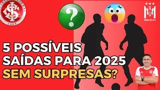 LISTA DE SAÍDAS DO #INTER PARA 2025 PODE SURPREENDER O TORCEDOR? | OS JOGADORES QUE DEVEM SAIR