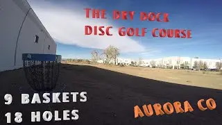 The Dry Dock Disc Golf Course