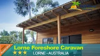 Lorne Foreshore Caravan Park - Lorne Hotels, Australia