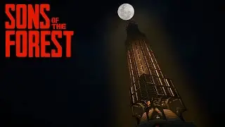 THE SAFEST AND MOST INSANE BASE YOU CAN BUILD | Sons Of The Forest | TOWER OF DOOM