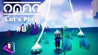Omno Gameplay -  Let's Play Part 8 - Pulyang Heights puzzle (4K 60fps)