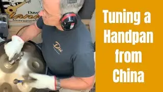 Tuning a Handpan from China With Top And Bottom Notes