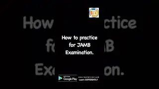 How to practice for JAMB examination | JAMB 2022