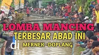 Lomba mancing berhadiah motor di Mernek-DOPLANG, peserta Ribuan orang