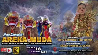 🔴 LIVE REOG DANGDUT AREKA MUDA | HJT BPK. CARTONO / IBU. RATNA | DS. SUKASARI BLOK BUYUT TAMBAK