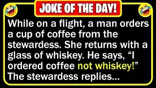 🤣 BEST JOKE OF THE DAY! - Upon reaching his plane seat, a man is surprised to... | Funny Daily Jokes