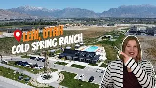 Cold Spring Ranch Neighborhood Tour - Master Planned Community in Lehi, Utah