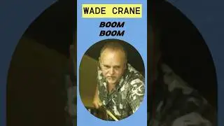 Wade Crane, legendary pool player, powerful break, also known as Billy Johnson.