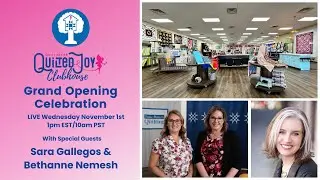 Quilted Joy Grand Opening Celebration featuring Sara Gallegos & Bethanne Nemesh ~