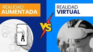 Realidad Aumentada vs Realidad Virtual: ¿Cuáles son las diferencias? Todo lo que debes saber