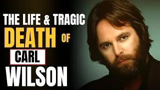 The UNFORGETTABLE Voice of Carl Wilson: The Beach Boys Lead Guitarist