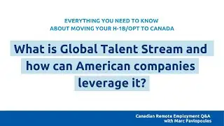 What is Global Talent Stream and how can American companies leverage it?