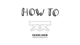 HOW TO Click Lock - By POMOCA