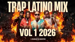 TRAP LATINO  MIX VOL 1 2026 🔥 Rochy Rd, Braulio Fogon, puntico Rd, Yan Block &ndash; | DJ CHARLIE