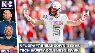 NFL Draft Focus: Mock Draft, Breaking Down Texas Tech&rsquo;s Cole Wisniewski, And More | K&C Masterpiece