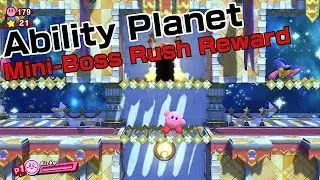 ABILITY PLANET : MINI-BOSS RUSH REWARD | Kirby Star Allies