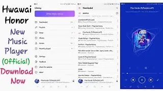 Hwawai honor latest music player (Official) download now. 🤩🤩