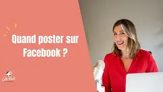 Quand poster sur Facebook en fonction de VOTRE audience?