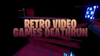 Retro Video Games Deathrun (Fortnite Creative Map + Code)