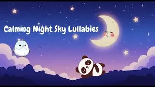 Gentle Baby Sleep Music 432 hz– Calming Night Sky Lullabies🧸🌙✨💤🎵