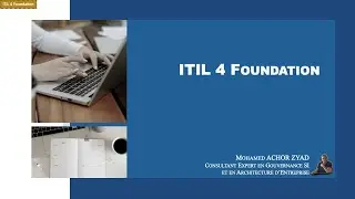 ITIL 4 Foundation : Gestion des Services IT