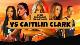 My First WNBA Online MyLeague Game (Caitilin Clark v Britany Griner) NBA 2K24