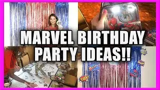 MARVEL DIY BIRTHDAY PARTY DECORATIONS