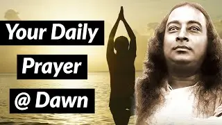 Voice of Paramahansa Yogananda || Prayer at Dawn