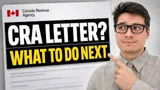 CRA Review Letter 2026: What CRA Wants and How to Reply (Canada)