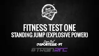 Fitness Test One - Standing Jump (Explosive Power)