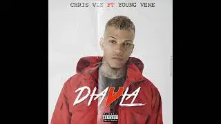 Chris Viz, Young Vene - Diavla (audio)
