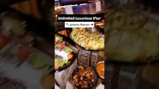 Luxurious Iftar at Lanterns Bahrain