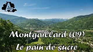 Montgaillard (09) Le pain de sucre