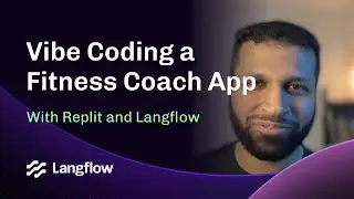 🎯 VIBE CODE your own AI Fitness Coach with Replit + Langflow