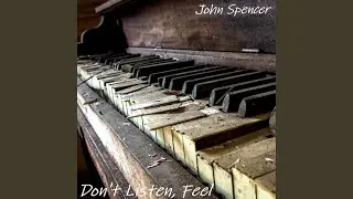 Don't Listen, Feel