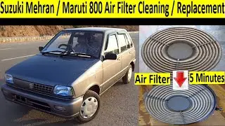 Suzuki Mehran / Maruti 800 Air Filter Cleaning / Replacement in 5 Mins [Urdu / Hindi ] | CarDepth