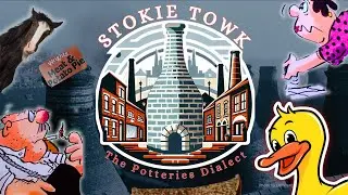 Discover the Unique Language of Stoke-on-Trent!