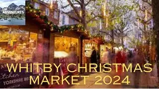 Experience the Charm of Whitby Christmas Market in 2024! 🎅🏽
