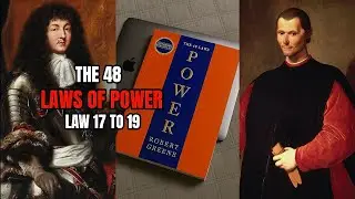 The 48 Laws of Power | Law 17 to 19 Tagalog