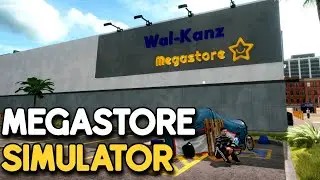 We Need To Make The BEST Mega Store In Megastore Simulator