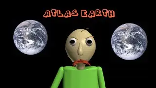 Baldi's Basics Raldi Mod: Atlas Earth Mode PART 2
