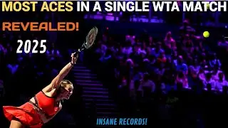 2025 – Объявлен топ-10 теннисисток WTA с наибольшим количеством эйсов в одном матче | Невероятные...
