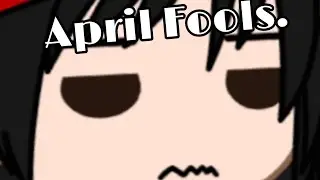 april fools i guess