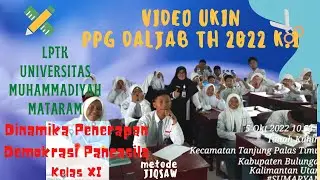 Video Praktik Pembelajaran UKin PPG Daljab 2022 K. 1 LPTK UMMAT Mapel PPKn Model PBL - Metode Jigsaw