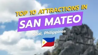 🌆 10 лучших достопримечательностей Сан-Матео, Рисаль! 🇵🇭✨