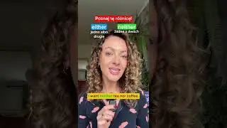 Mini lekcja angielskiego: either = jedna opcja, neither = żadna opcja. Zobacz, jakie to łatwe!