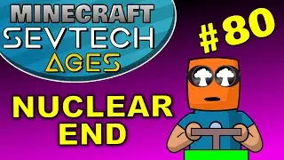 Minecraft - Sevadus and the ultimate singularity - SevTech Ages #80