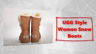 UGG boots for women | cheap UGG boots from china | Winter fashion 2017
