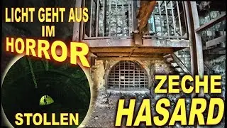 Lost Place ...Die Zeche Hasard / Cheratte ... Ohne Licht tief im Horror-Stollen