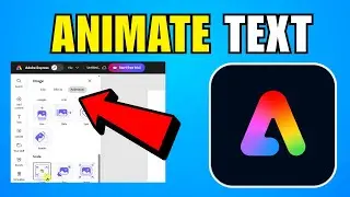 How To Animate Text In Adobe Express (2026) (Complete Guide)